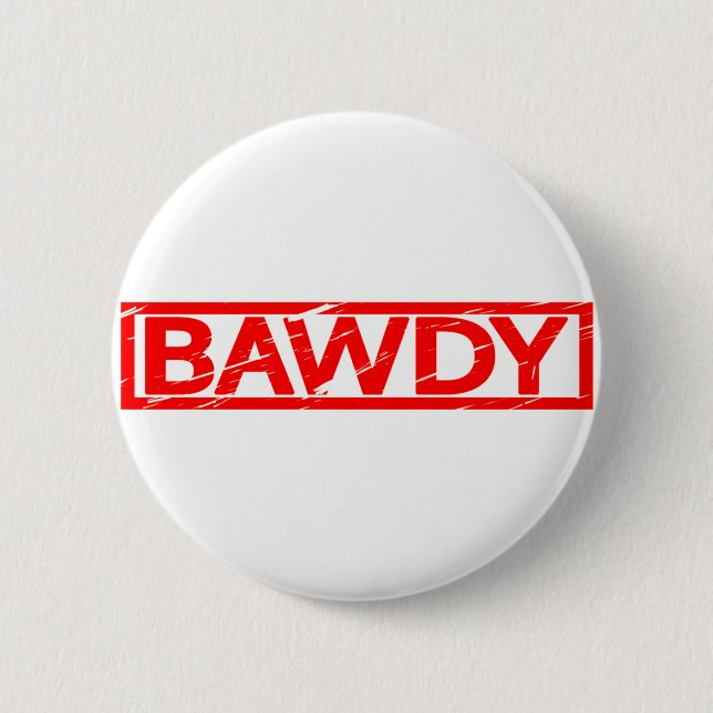 Bawdy Briefmarke Button (Vorderseite)
