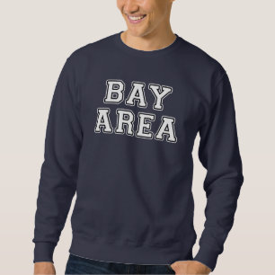 Bay Area Sweatshirt