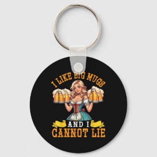 Bayerischer Biermädchen Ich mag große Tasse und ic Schlüsselanhänger