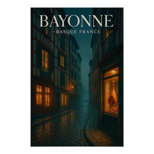 Bayonne — Französische Baskenland Poster (Vorderseite)