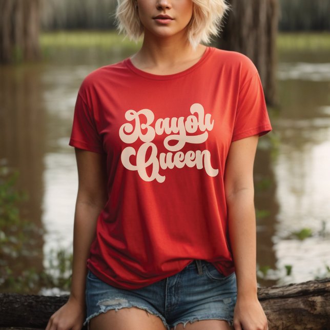Bayou Queen Retro Louisiana Cajun Girl Shirt (Von Creator hochgeladen)