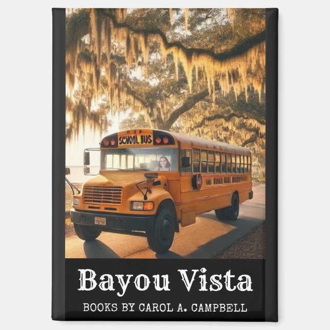 Bayou Vista School Bus – Southern Psychos Collecti Magnet (Vorderseite)