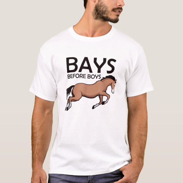 Bays Before Boys Horse Lover Reitpferde T-Shirt (Vorderseite)
