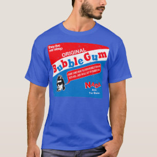 Bazooka Nada Sie leben T-Shirt