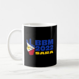BBM 2022 Bongbong Marcos Sara Philippines Flag Kaffeetasse