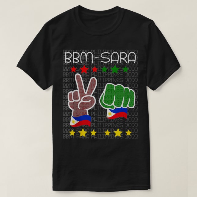 BBM SARA 2022 Duterte Bong Bong Marcos Philippine T-Shirt (Design vorne)