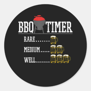 BBQ   BBQ Timer Funny Beer Steak Grilling Grill Runder Aufkleber