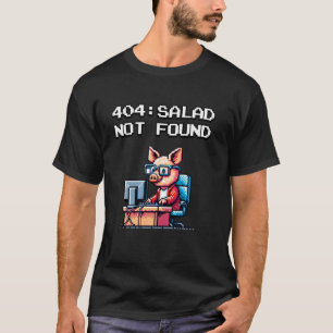 BBQ-Fehler 404 Salat nicht gefunden Lustig T-Shirt