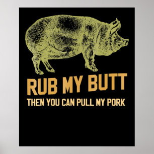 BBQ GRILLEN Grill Pig Funny Pork Id rauchen, das Poster