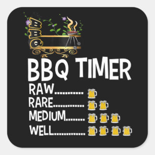 BBQ   GRILLEN Timer Barbecue Funny Grill Grillgesc Quadratischer Aufkleber