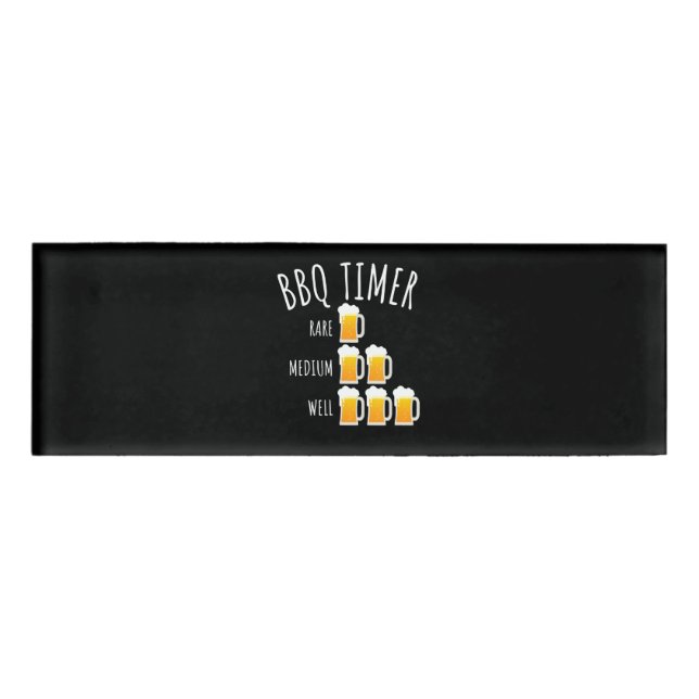BBQ | GRILLEN Timer Beer Drink Funny Grilling Namenschild (Vorderseite)