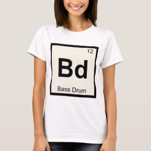 Bd - Bassdrum-Musik-Chemie-Periodensystem T-Shirt
