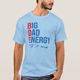 BDE - Big Vater Energy T-Shirt
