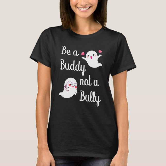 Be A Buddy Not A Bully Anti Bullying UNITY DAY Ora T-Shirt (Vorderseite)