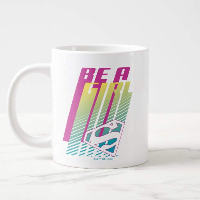 "Be a Girl" Supergirl Graphic Jumbo-Tasse (Links)