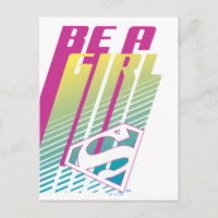 "Be a Girl" Supergirl Graphic