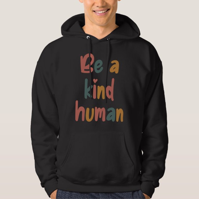 Be A Kind Human Bible Lesson Christian Faith Jesus Hoodie (Vorderseite)