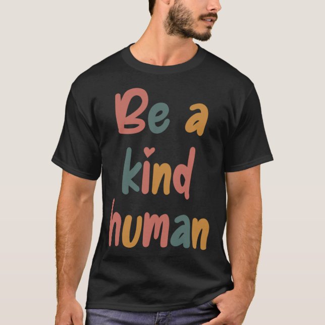 Be A Kind Human Bible Lesson Christian Faith Jesus T-Shirt (Vorderseite)