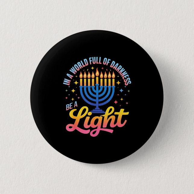 Be A Light Happy Hanukkah Menorah Jewish Gift  Button (Vorderseite)