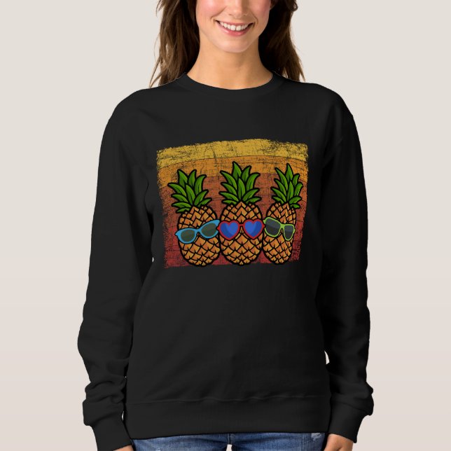 Be A Pineapple Sunglasses  Hawaiian For Women Men Sweatshirt (Vorderseite)