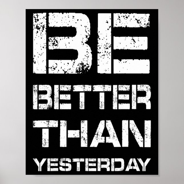 Be Better Workout Gym Motivation Weightlifting Bod Poster (Vorne)