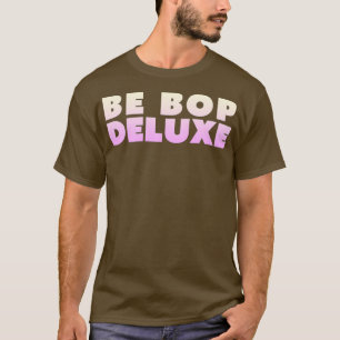 Be Bop Deluxe T-Shirt