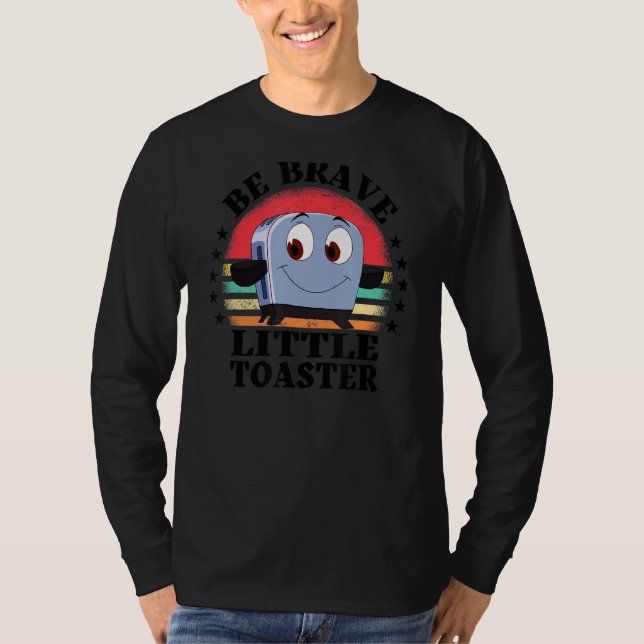 Be Brave Little Toaster Positive Classic 80s And 9 T-Shirt (Vorderseite)