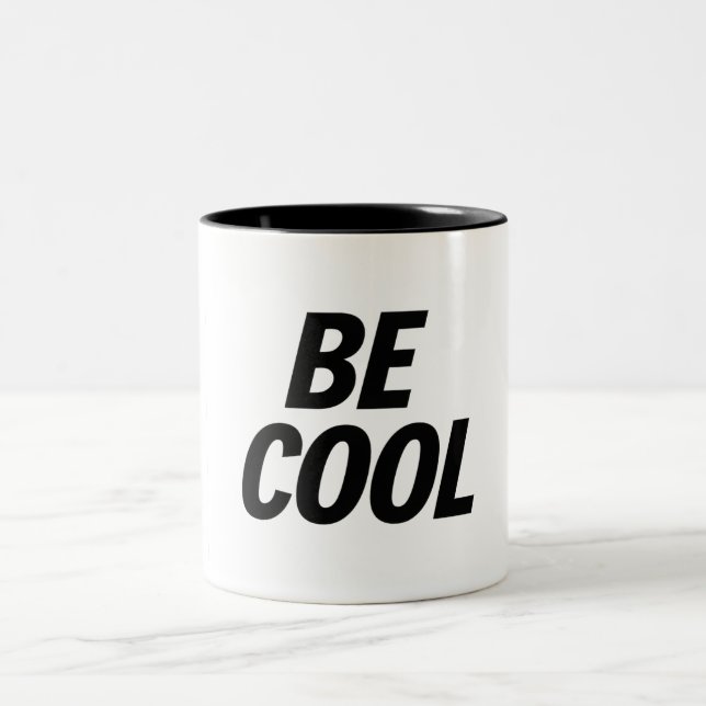 'Be Cool' Minimalist - Stylish & Casual Coffee Mug Zweifarbige Tasse (Mittel)