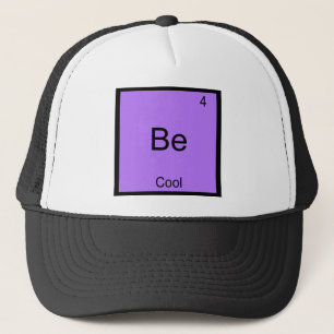 Be - Cooler Chemie Element Symbol Funny Truckerkappe