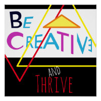 "Be Creative and Thribe" in Rot-Gelb-Blau-Rosa