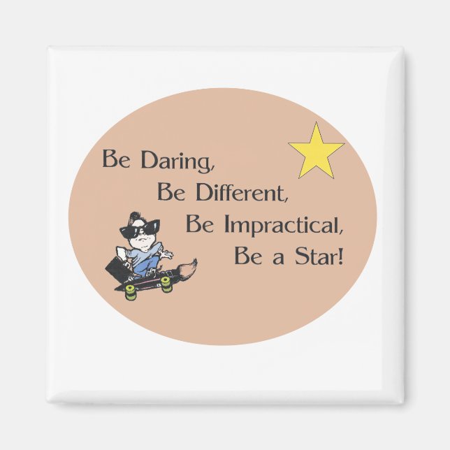 Be Daring Magnet (Vorne)