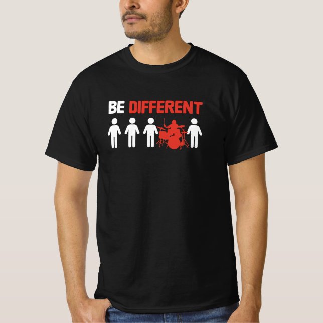 Be Different - Funny Drummer  T-Shirt (Vorderseite)