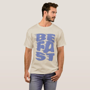 BE FAST Blaue Typografie - Leistungsorientierte Mä T-Shirt