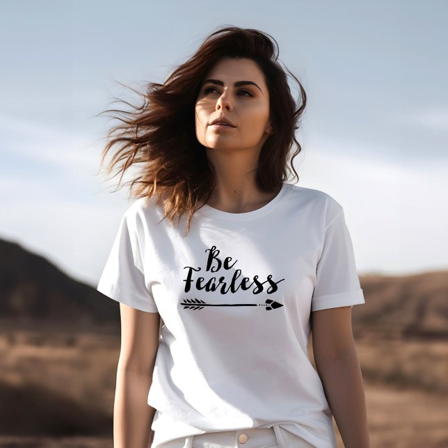 Be Fearless - Inspiration Script Typografie T-Shirt (Von Creator hochgeladen)