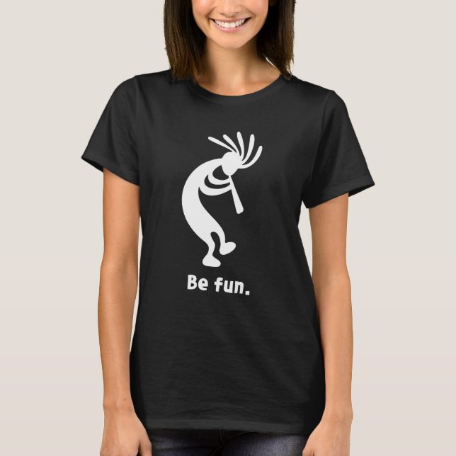 Be Fun tanzen Kokopelli Southwestern Native Ameri T-Shirt (Vorderseite)