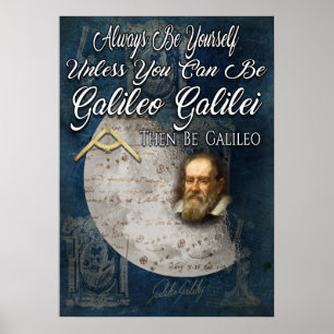 Be Galileo Galilei Poster