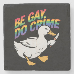 Be Gay Do Crime Funny Gose Regenbogen Pride LGBTQ Steinuntersetzer