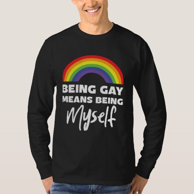 Be Gay Myself Lesbian Bisexual Trans Gay Pride T-Shirt (Vorderseite)