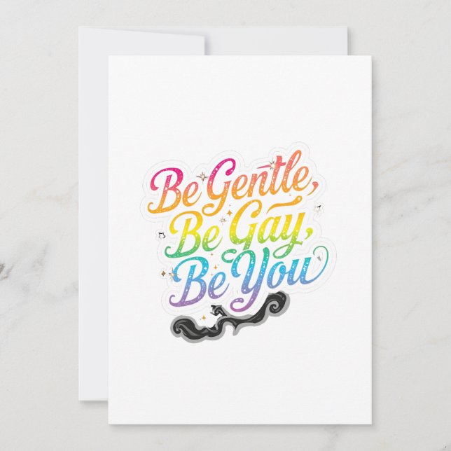 Be Gentle Be Gay Be You Rainbow Quote | LGBTQ Art Einladung (Vorderseite)
