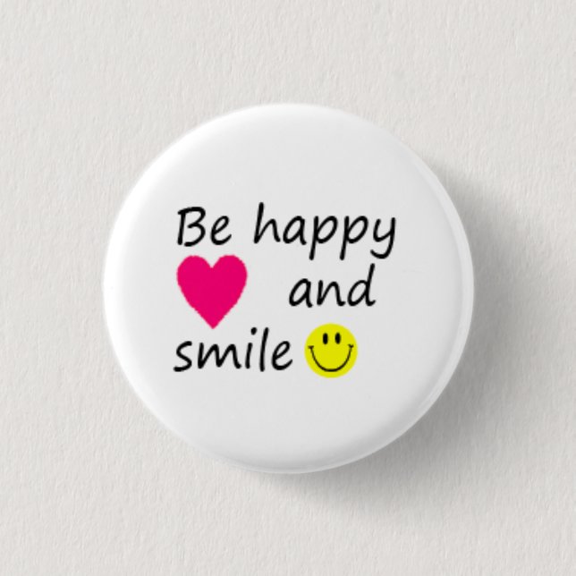Be happy button (Vorderseite)