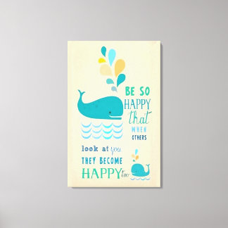 Be Happy Whale Leinwand