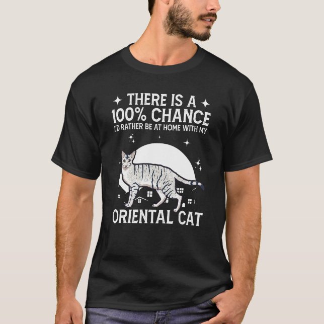Be Home With My Oriental Cat T-Shirt (Vorderseite)