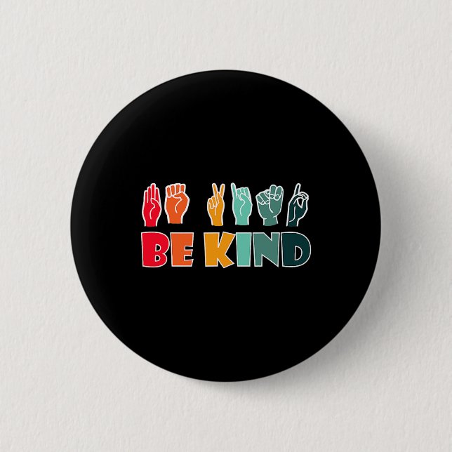 Be Kind American Sign Language Asl Disability Awar Button (Vorderseite)