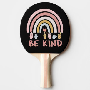 Be Kind ASL III - Amerikanische Gebärdensprache Tischtennis Schläger