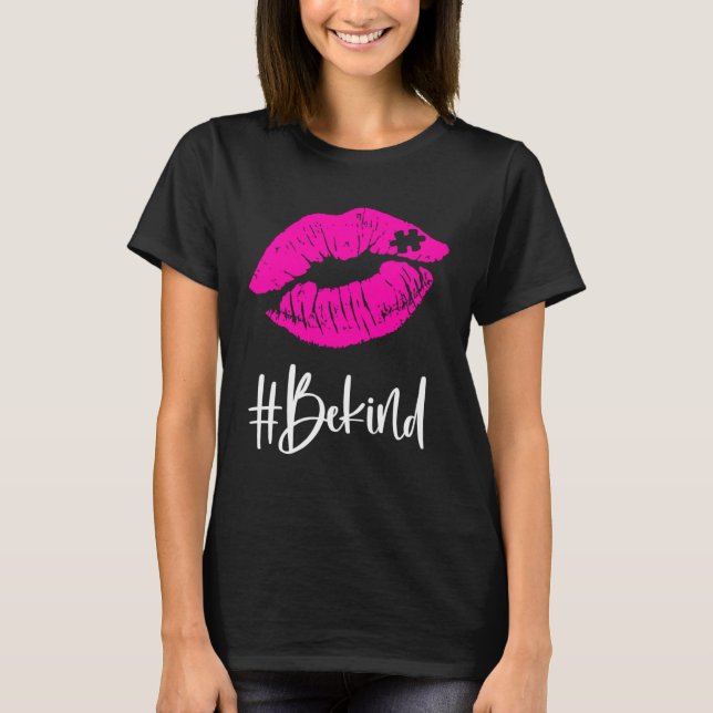 Be Kind  Autism Awareness Puzzle Lips Proud Autism T-Shirt (Vorderseite)