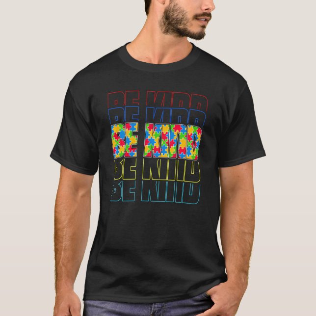 Be Kind Autism Awareness Special Education Autism  T-Shirt (Vorderseite)