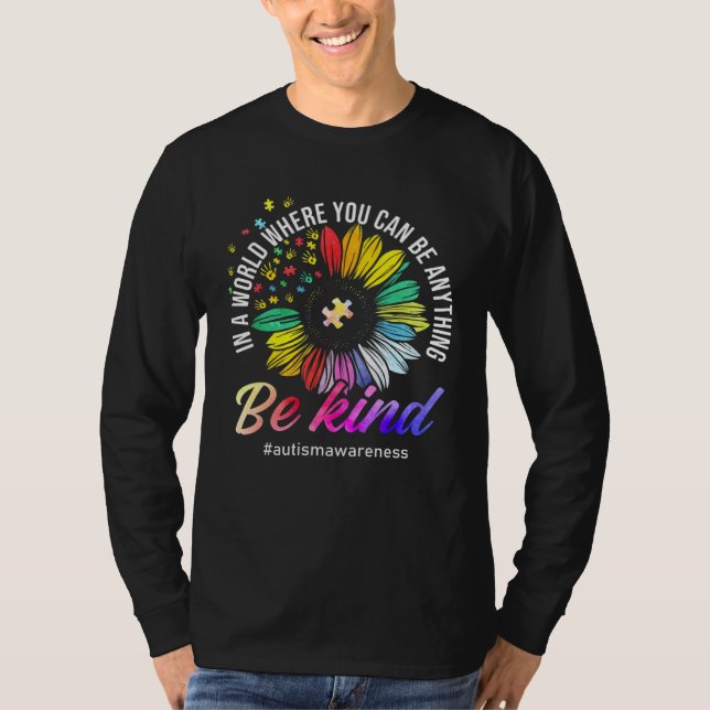 Be Kind Autism Awareness Sunflower Puzzle Choose K T-Shirt (Vorderseite)