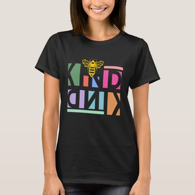 Be kind be a kind human T-Shirt (Vorderseite)