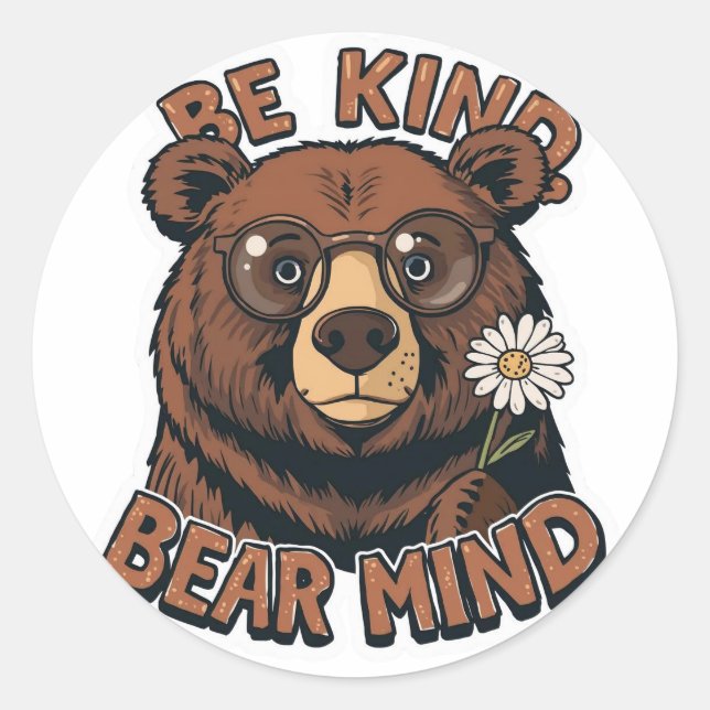 Be Kind Bear Mind Sticker | Funny Positive Bear  (Vorderseite)