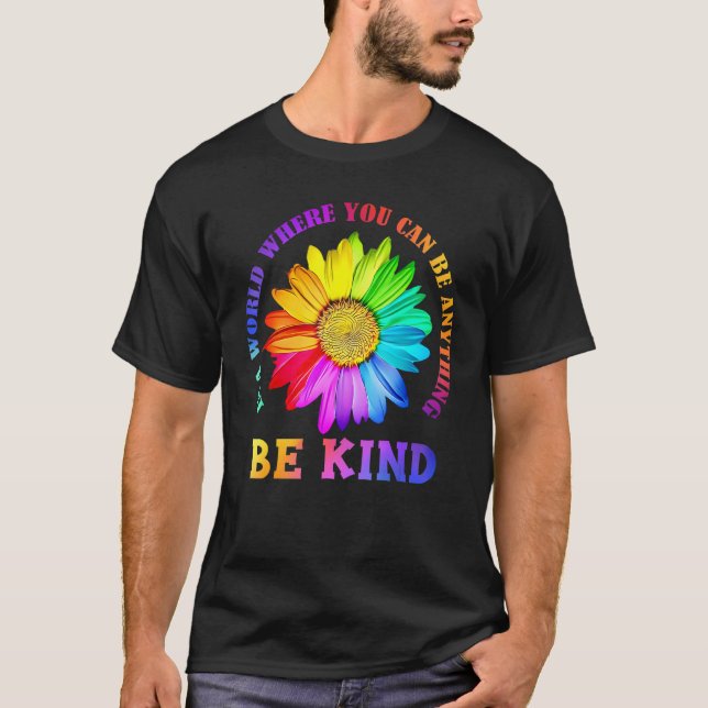 Be Kind Daisy Flower Rainbow LGBT Gay Lesbian Prid T-Shirt (Vorderseite)